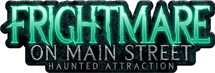 Frightmare on Main Street Haunted Attraction